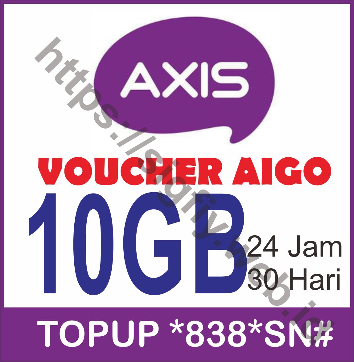 Paket Internet Axis Voucher Aigo Topup *838*SN# - 10GB 24Jam 30Hari Paket Internet Axis Voucher Aigo Topup *838*SN# - 10GB 24Jam 30Hari